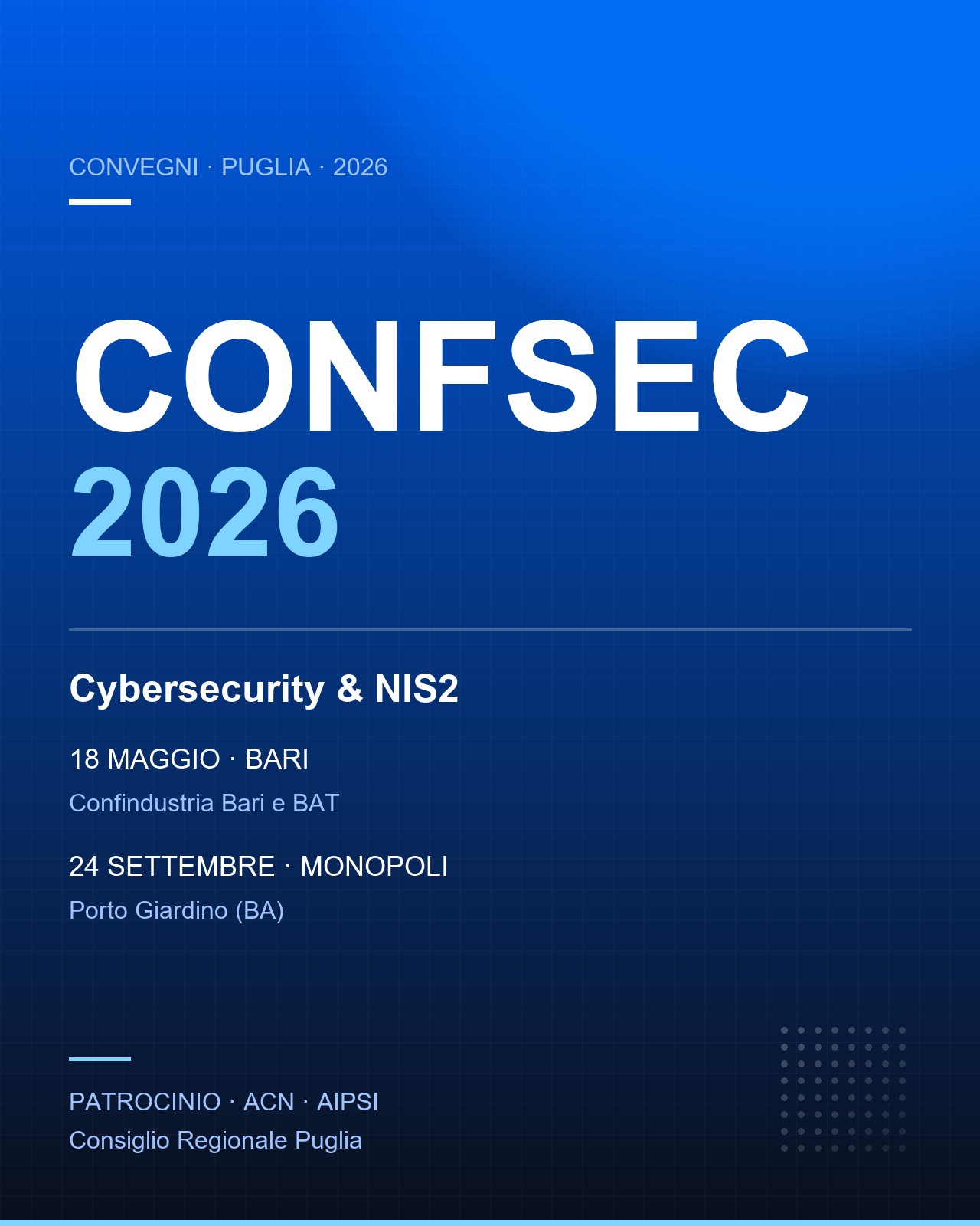 CONFSEC 2026 — la cybersecurity italiana torna in Puglia, con NIS2 al centro